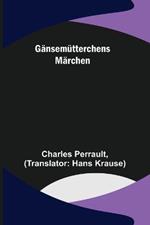 Gansemutterchens Marchen