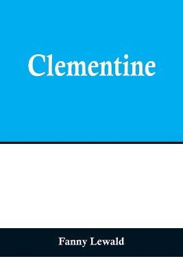 Clementine - Fanny Lewald - cover