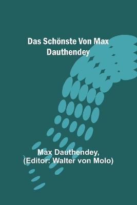 Das Schoenste von Max Dauthendey - Max Dauthendey - cover