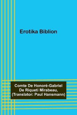 Erotika Biblion - de Honore-Gabriel de Riqueti Mirabeau - cover