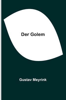 Der Golem - Gustav Meyrink - cover