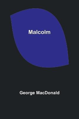 Malcolm - George MacDonald - cover