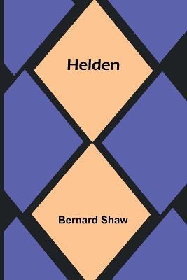Helden - Bernard Shaw - cover