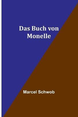 Das Buch von Monelle - Marcel Schwob - cover