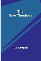 The New Theology - R J Campbell - cover