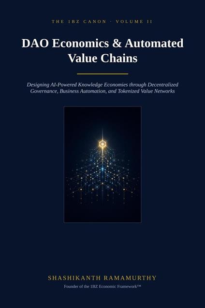 DAO Economics & Automated Value Chains