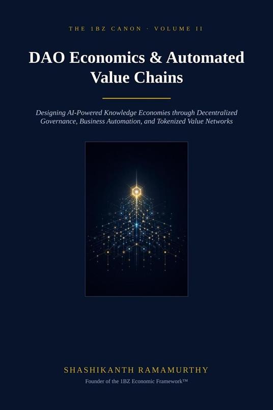DAO Economics & Automated Value Chains