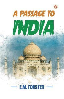 A Passage to India - E M Forster - cover