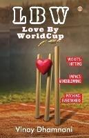 Lbw: Love By World Cup - Vinay Dhamnani - cover