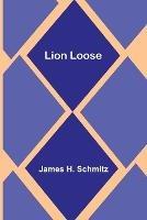 Lion Loose - James H Schmitz - cover