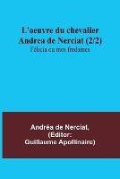 L'oeuvre du chevalier Andrea de Nerciat (2/2); Felicia ou mes fredaines