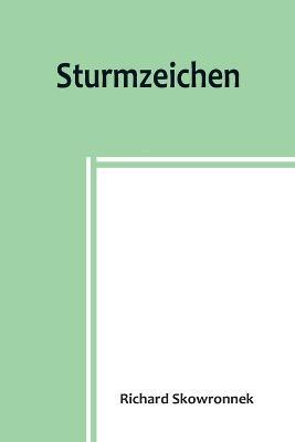 Sturmzeichen - Richard Skowronnek - cover