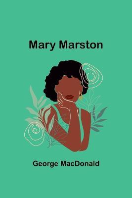 Mary Marston - George MacDonald - cover