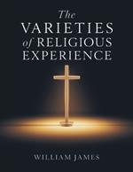 The Varieties of Religious Experience