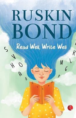 Read Well, Write Well - Ruskin Bond - cover