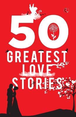 50 Greatest Love Stories - Terry O' Brien - cover