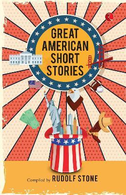 Great American Short  Stories - RUDOLF STONE - cover