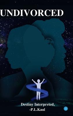 Undivorced - P L Kaul - cover
