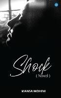 SHOCK -( Novel) - Mohini Mansa - cover