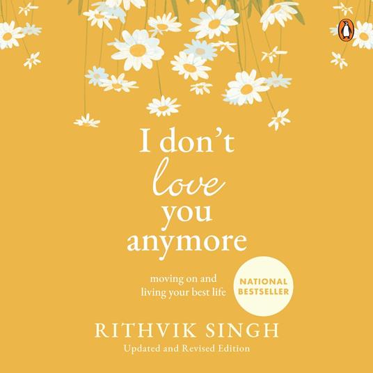 I Don’t Love You Anymore