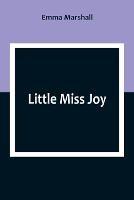 Little Miss Joy - Emma Marshall - cover