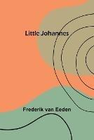 Little Johannes - Frederik Van Eeden - cover