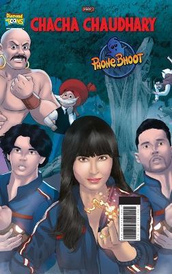 Chacha Chaudhary And Phone Bhoot - Pran - cover