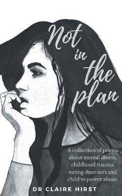 Not in the plan. - Claire Hirst - cover