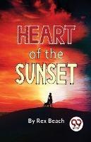 Heart Of The Sunset - Rex Beach - cover
