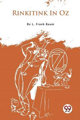 Rinkitink In Oz - L Frank Baum - cover