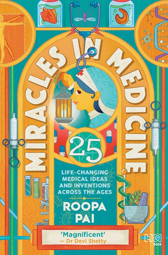 Miracles in Medicine - Roopa Pai - ebook