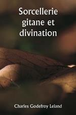 Sorcellerie gitane et divination