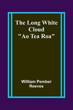 The Long White Cloud: 