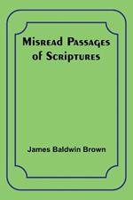 Misread Passages of Scriptures