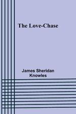 The Love-chase