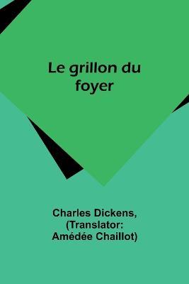 Le grillon du foyer - Charles Dickens - cover