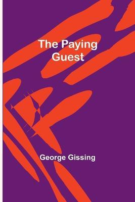 The Paying Guest - George Gissing - cover
