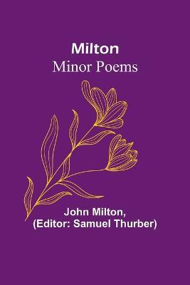 Milton: Minor Poems - John Milton - cover
