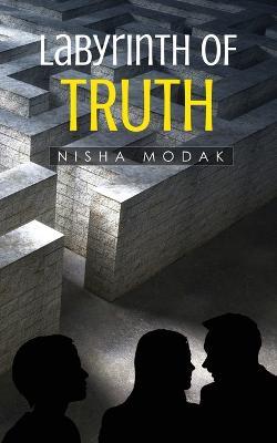 Labyrinth of Truth - Nisha Modak - cover