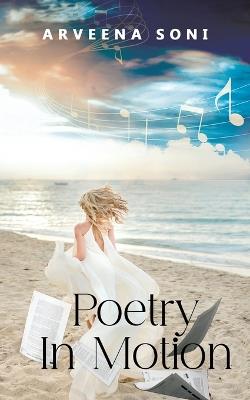 Poetry In Motion - Arveena Soni - cover