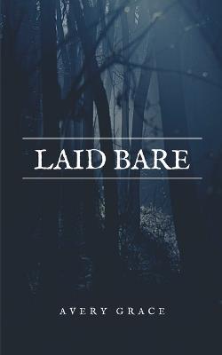Laid Bare - Avery Grace - cover