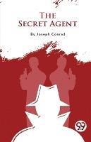 The Secret Agent - Joseph Conrad - cover