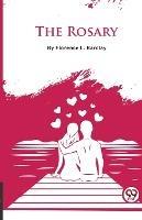 The Rosary - Florence L Barclay - cover