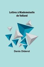 Lettres à Mademoiselle de Volland