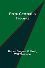 Peter Cotterell's Treasure