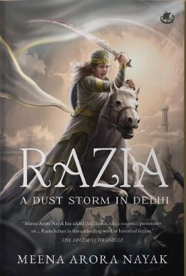 Razia: A Dust Storm in Delhi - Meena Arora Nayak - cover