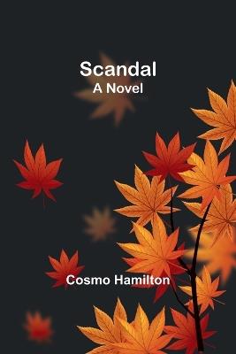 Scandal - Cosmo Hamilton - cover