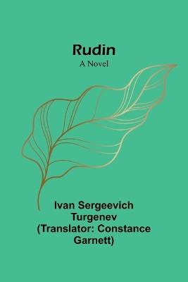 Rudin - Ivan Sergeevich Turgenev - cover