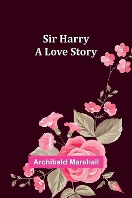 Phone Me in Central Park (Edition1) - Archibald Marshall - cover