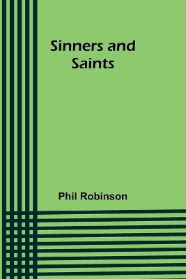 Sinners and Saints - Phil Robinson - cover